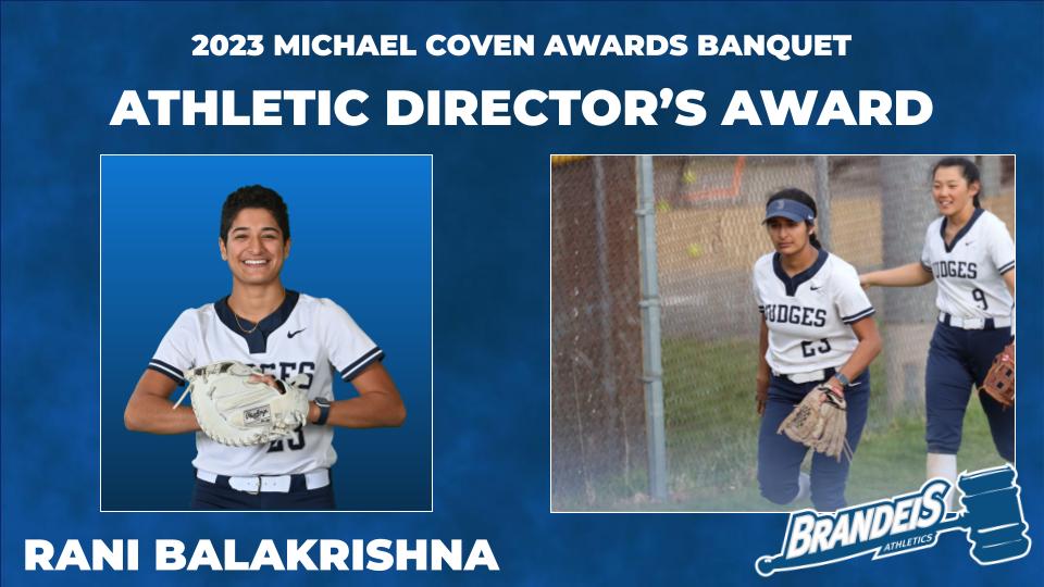 TEXT: 2023 Michael Coven Awards Banquet, Athletic Director's Award, Rani BalakrishnaIMAGES: LEFT: Rani Balakrishna smiling, posing with her hands in a catcher's mitt; RIGHT: Rani and a teammate running to the softball dugout
